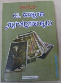 EL TAROT ADIVINATORIO PAPUS